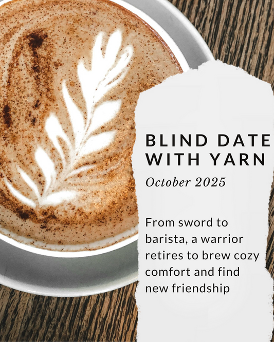 Coffee (Blind Date with Yarn)